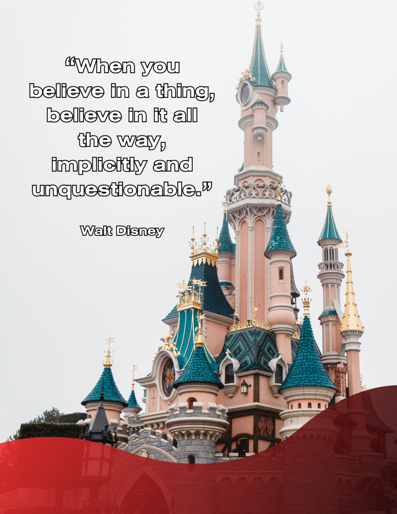 Walt Disney quote.